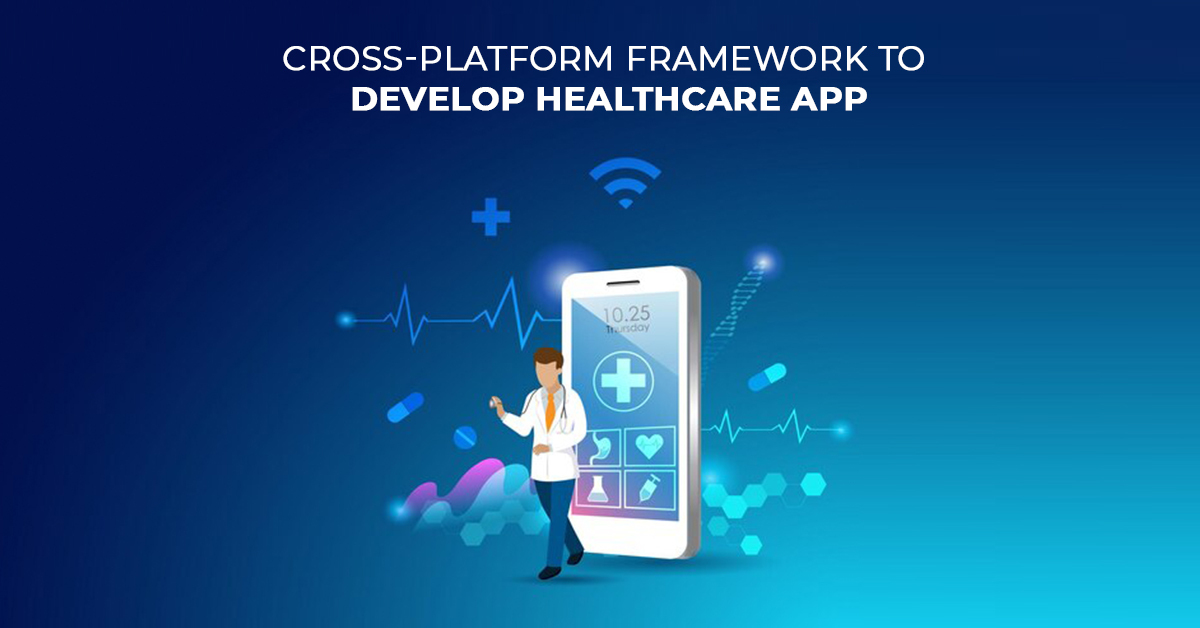 frameworks multiplateformes pour développer une application de santé