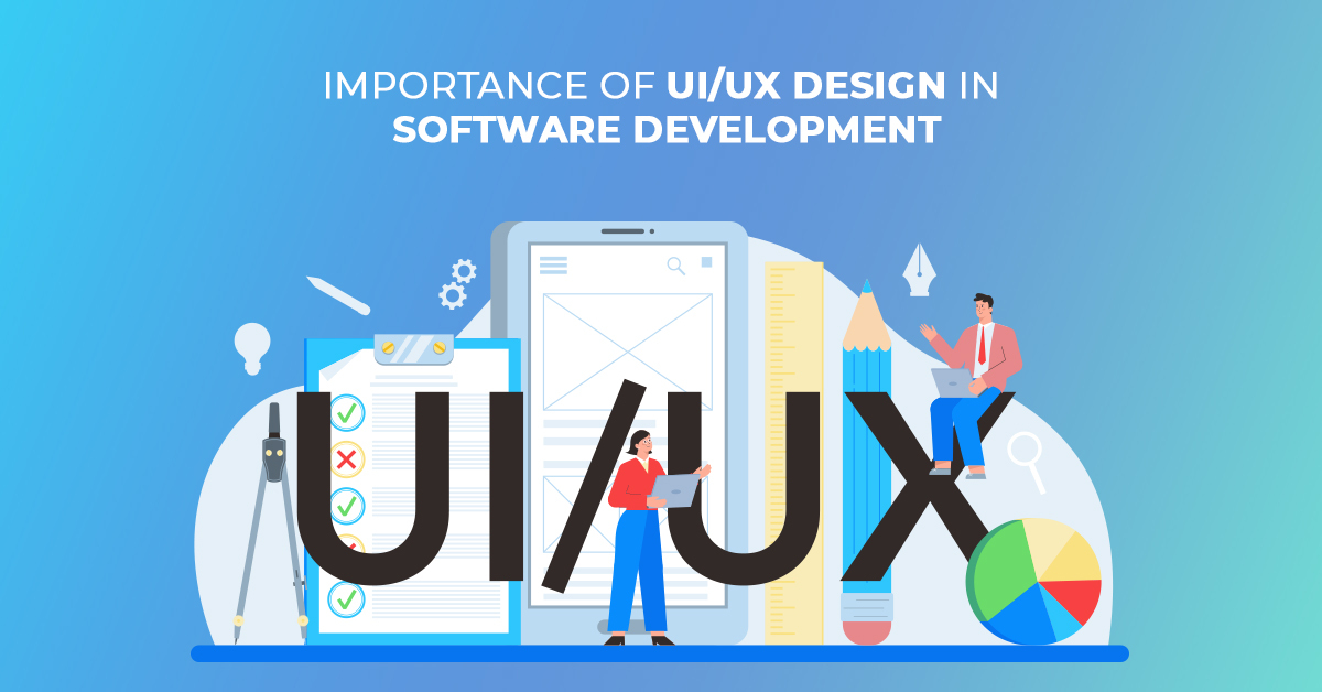 Importancia del diseño UIUX en el desarrollo de software