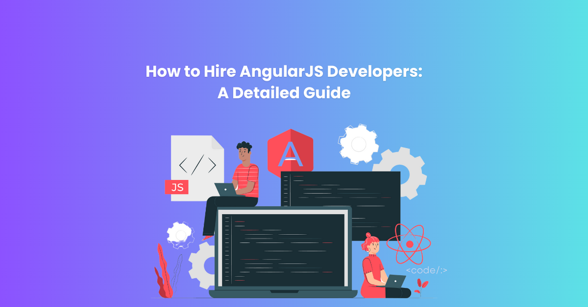 how to hire AngularJS developers